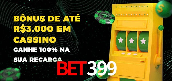 BET399 melhor bônus de depósito